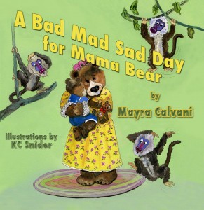 bad mad sad day for mama bear