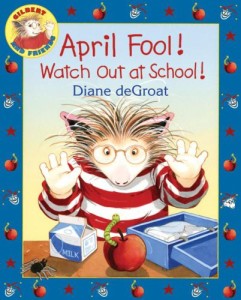 April Fool watch out at school
