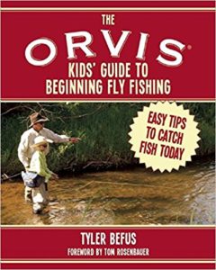 orvis kids' guide to fly fishing